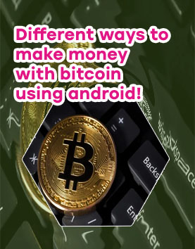 How to make money with bitcoin